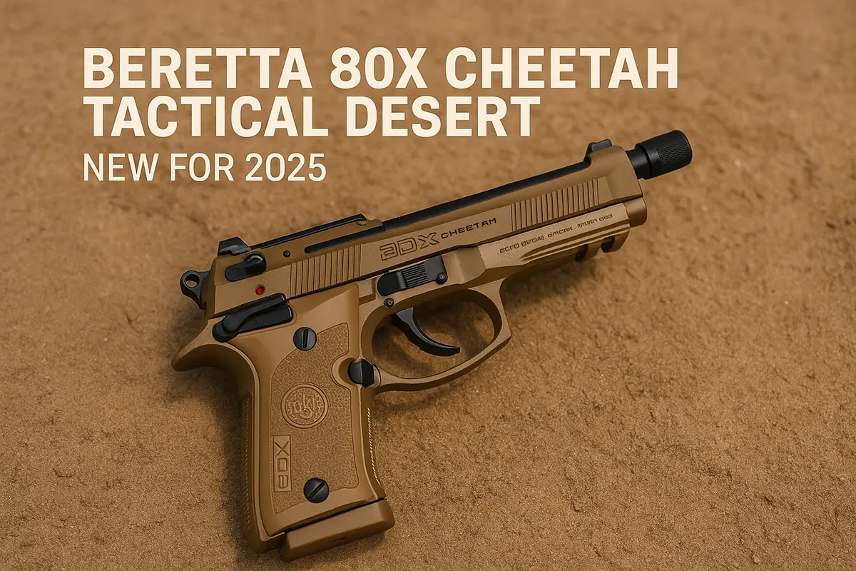 Beretta 80X Cheetah Tactical Desert new for 2025 — optic-ready .380 pistol with threaded barrel
